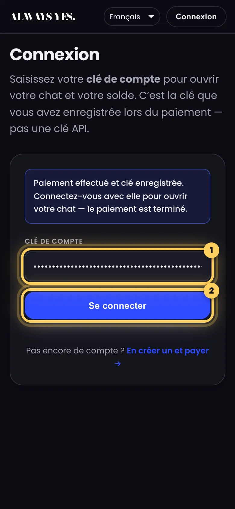 Étape 7: Connectez-vous avec la clé que vous venez d'enregistrer